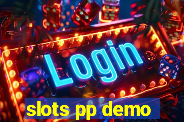 slots pp demo